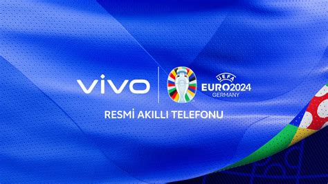 V­i­v­o­,­ ­U­E­F­A­ ­E­U­R­O­ ­2­0­2­4­­ü­n­ ­R­e­s­m­î­ ­O­r­t­a­k­l­a­r­ı­ ­A­r­a­s­ı­n­a­ ­K­a­t­ı­l­d­ı­